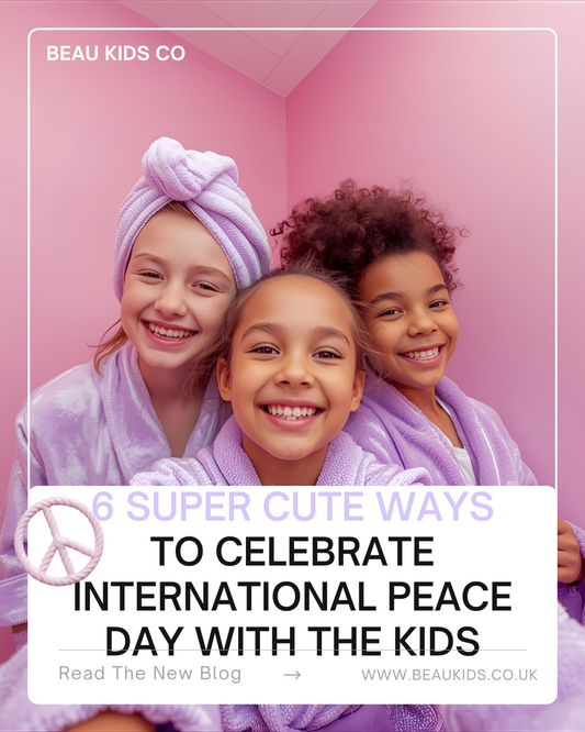 6 SUPER CUTE WAYS TO CELEBRATE INTERNATIONAL PEACE DAY WITH KIDS